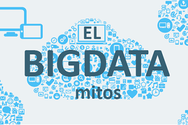 7 mitos del BIG DATA
